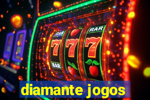 diamante jogos