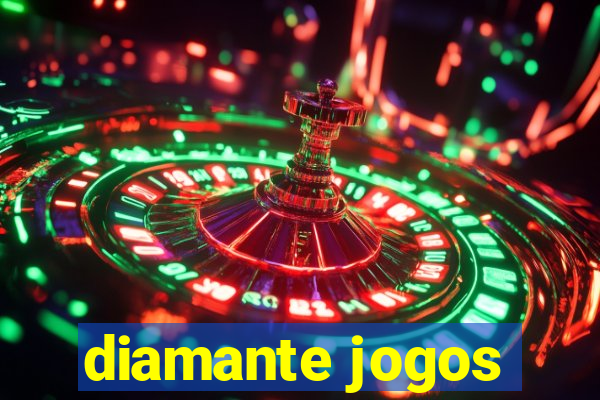 diamante jogos