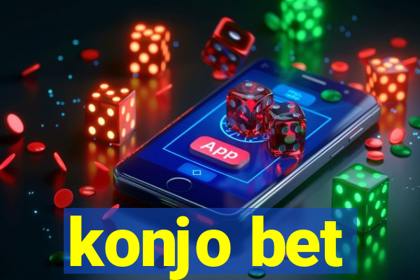 konjo bet