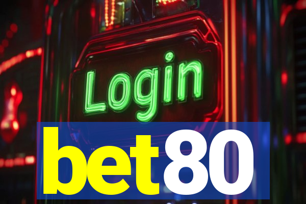 bet80