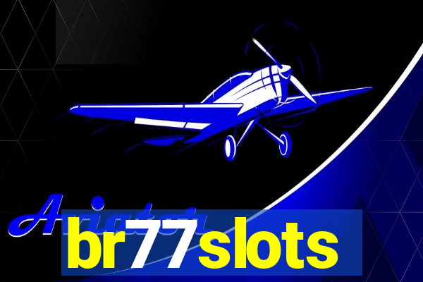 br77slots