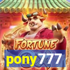 pony777