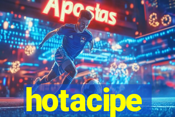 hotacipe