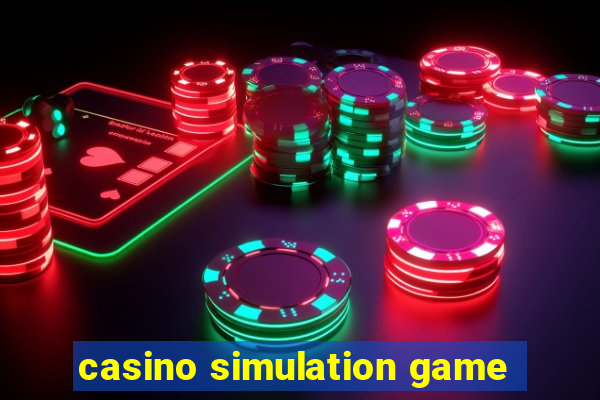 casino simulation game