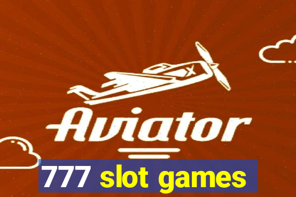 777 slot games