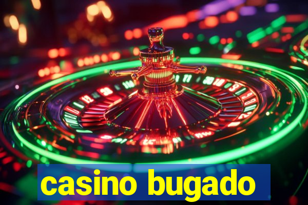 casino bugado