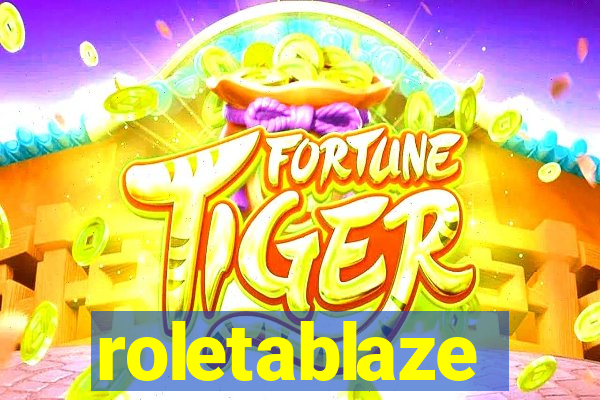 roletablaze