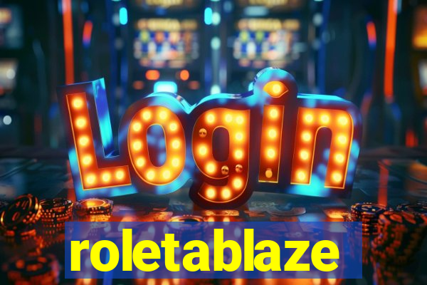 roletablaze