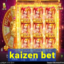 kaizen bet