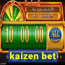 kaizen bet