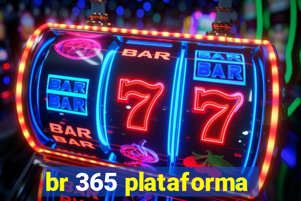 br 365 plataforma