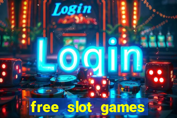 free slot games with bonuses