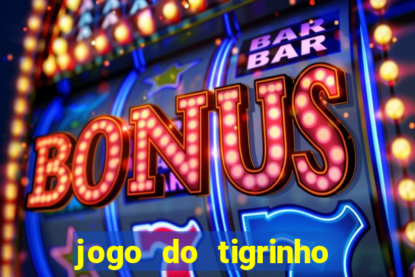 jogo do tigrinho aposta de 1 real