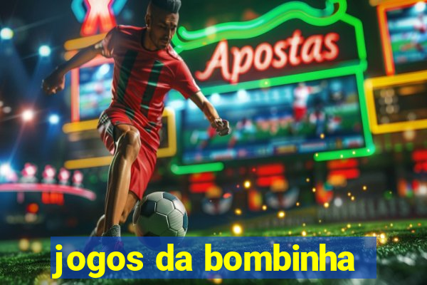 jogos da bombinha