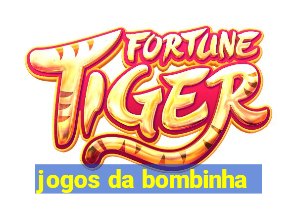 jogos da bombinha