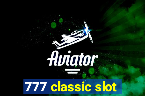 777 classic slot