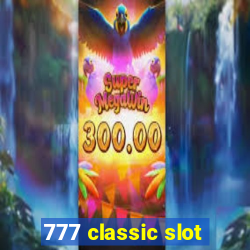 777 classic slot