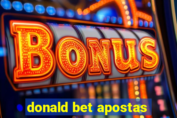 donald bet apostas