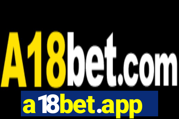 a18bet.app