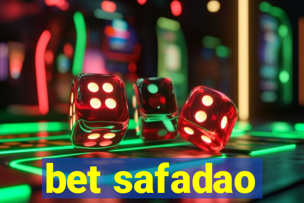 bet safadao