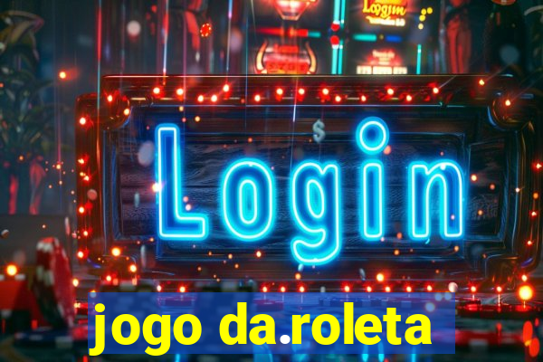 jogo da.roleta