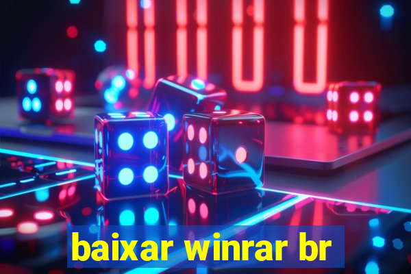 baixar winrar br